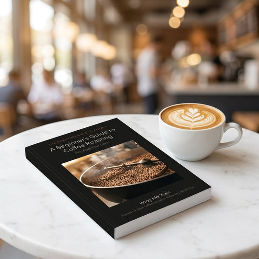 The Roasting Bible — Book 1: A Beginner's Guide to Coffee Roasting (Digital version 165 pages)